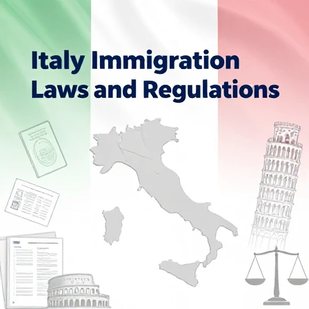 Italy Immigration Laws and Regulations